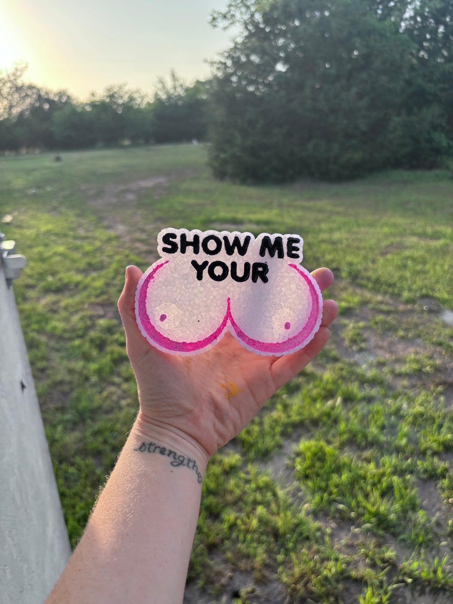 Show me your (.)(.)