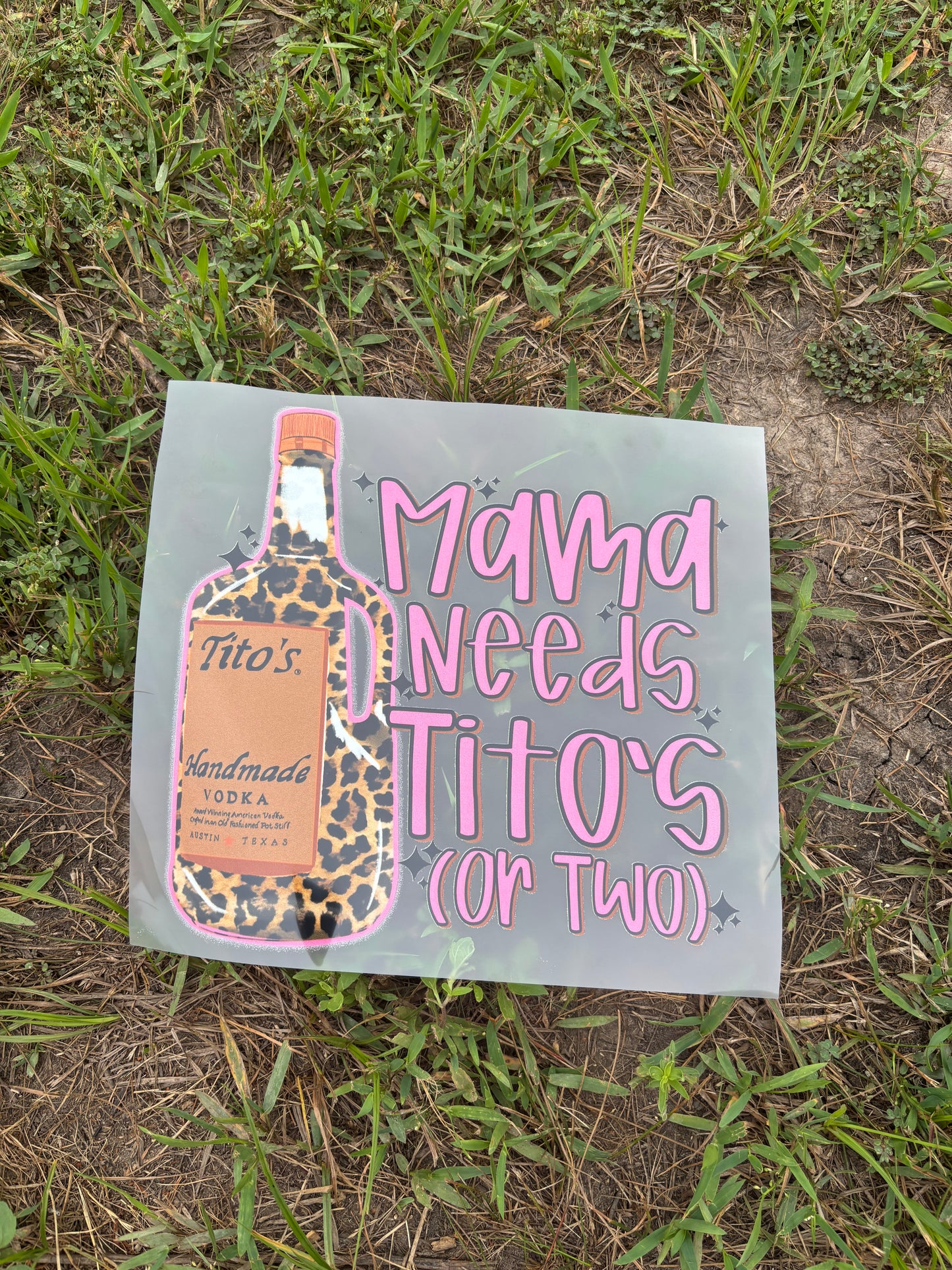Mama needs a Tito’s (or two)