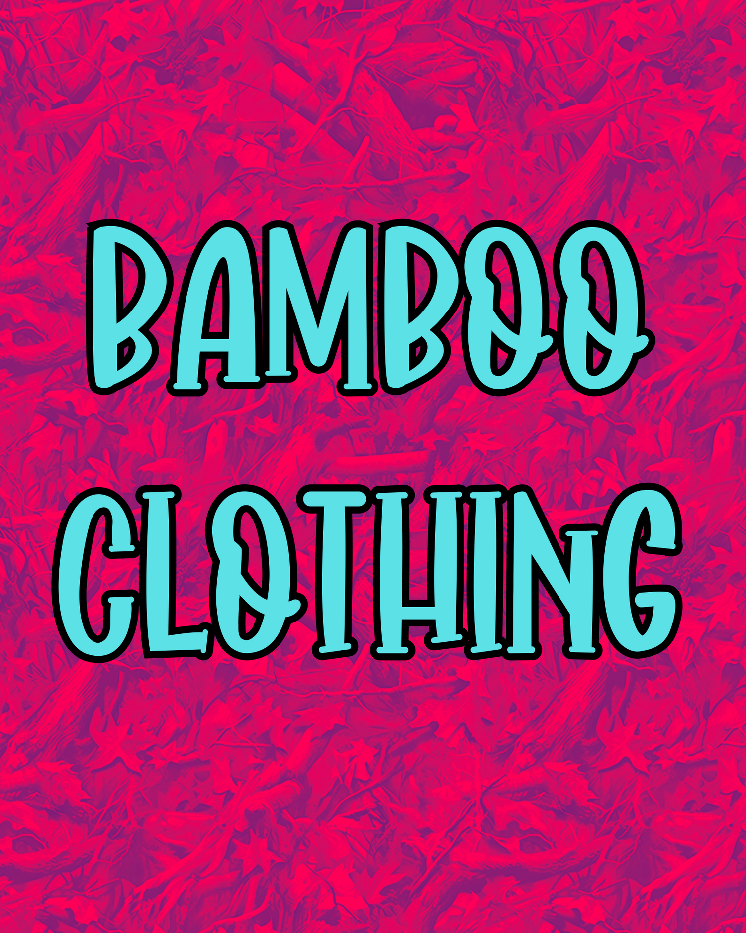 Bamboo clothing